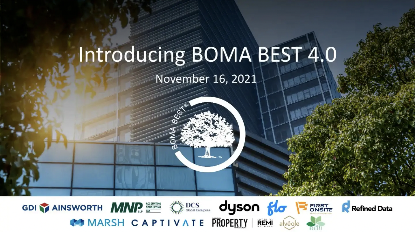 BOMA BEST - Introducing BOMA Best 4.0, the latest upgrade to the BOMA certification program.