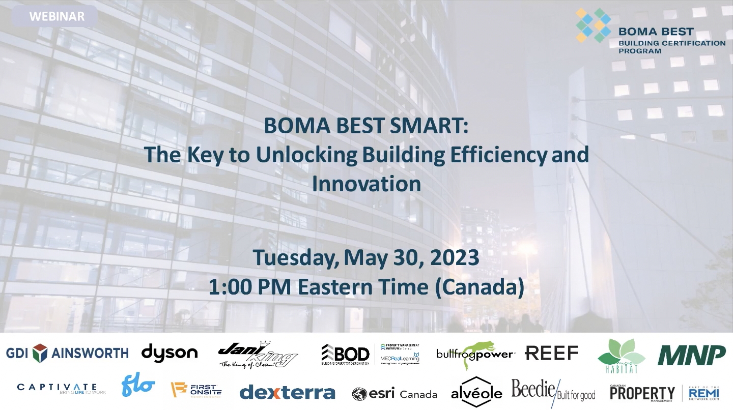 BOMA BEST - Boma BEST is the key to unlocking building efficiency and innovation through its smart webinar.